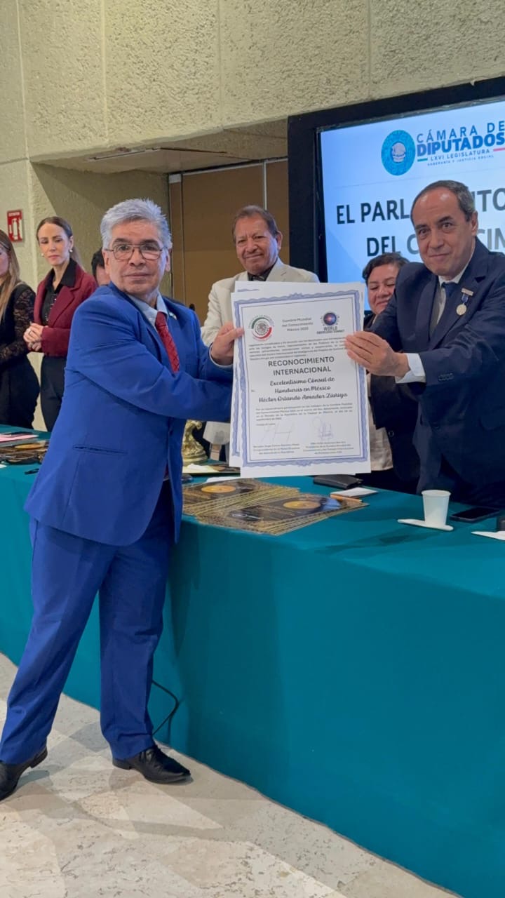 Destaca la diplomacia hondureña en México: Cónsul Héctor Amador recibe la máxima distinción del Parlamento Mundial del Conocimiento